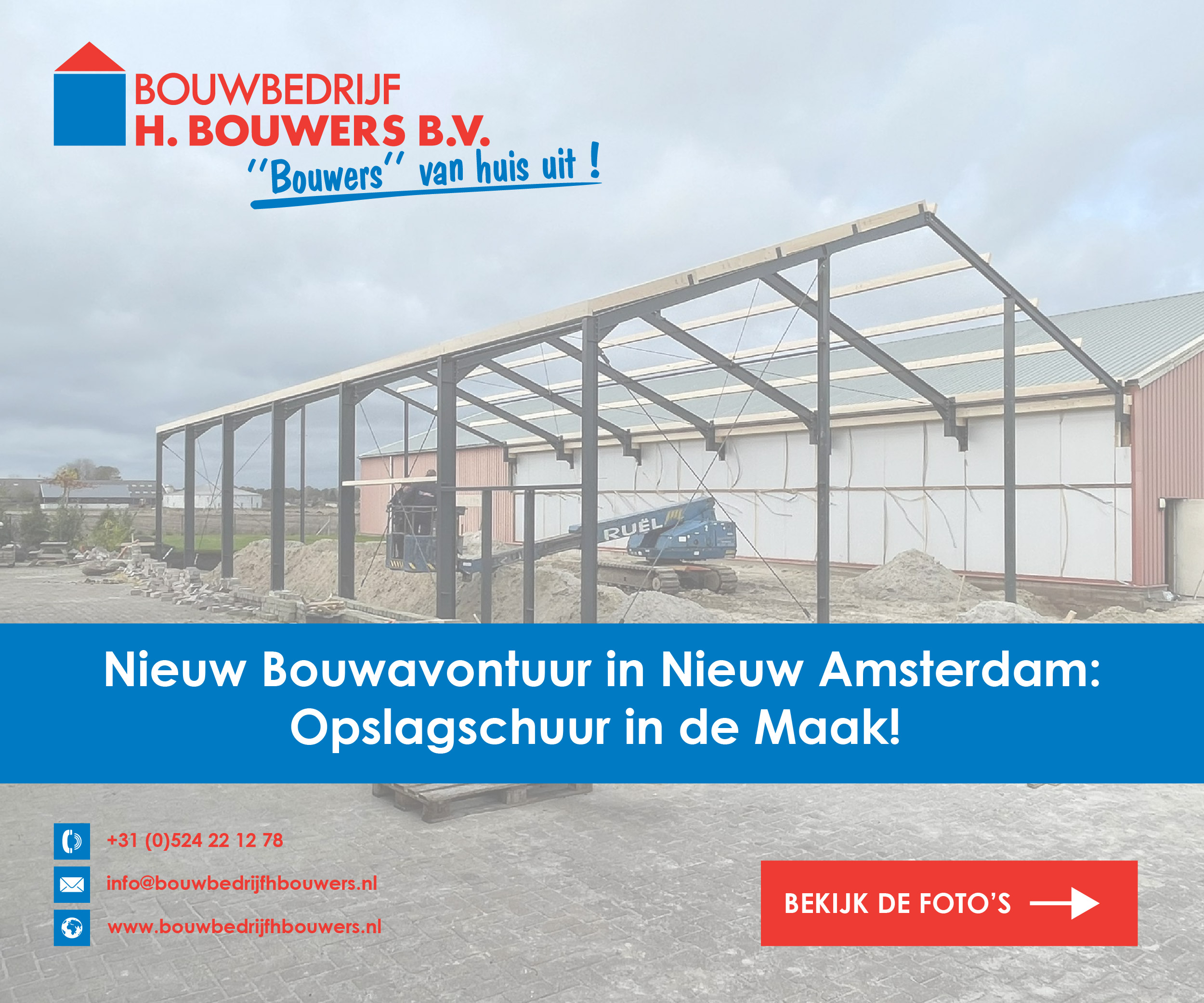 Nieuw Bouwavontuur in Nieuw Amsterdam: Opslagschuur in de Maak!